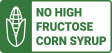 No high fructose corn syrup